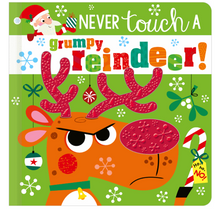 Load image into Gallery viewer, Never Touch a Grumpy Reindeer Book
