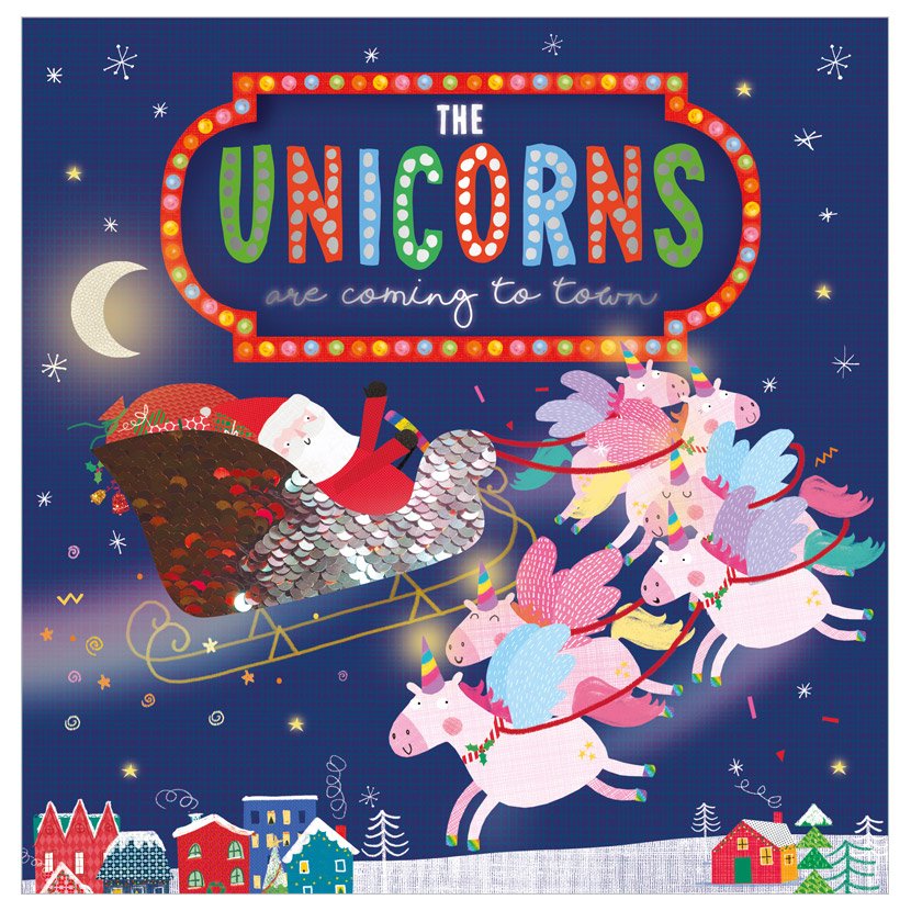 The Unicorns Are Coming to Town